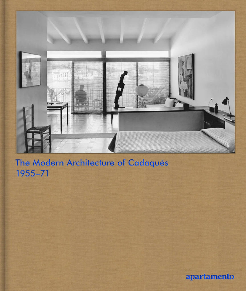 The Modern Architecture of Cadaqués: 1955–71 apartamento